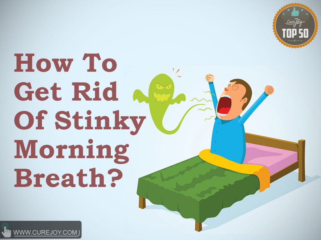 How-To-Get-Rid-Of-Stinky-Morning-Breath