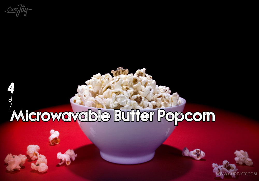4-microwavable-butter-popcorn: Foods You Should Never Eat After Age 30
