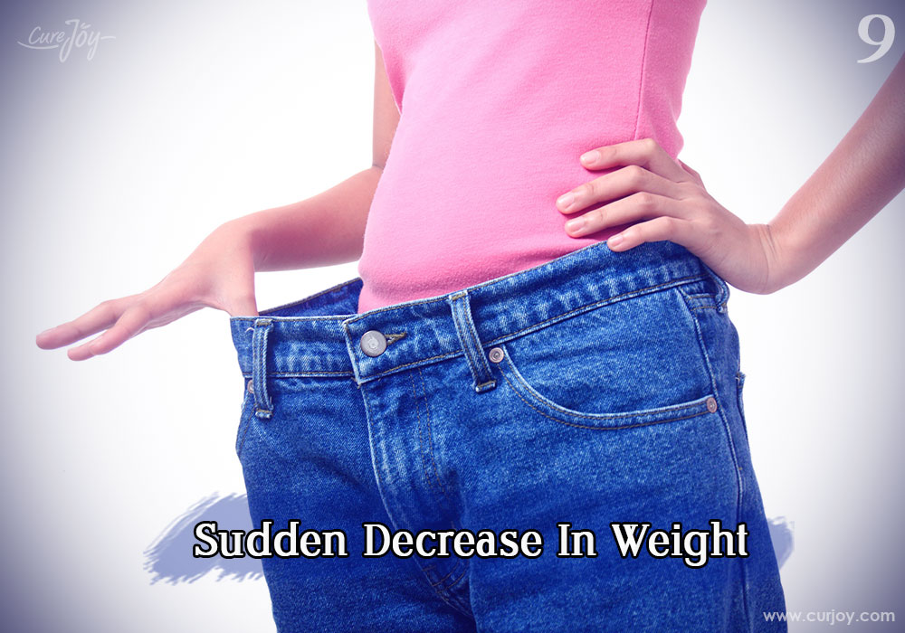 9-sudden-decrease-in-weight